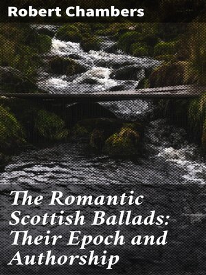 cover image of The Romantic Scottish Ballads